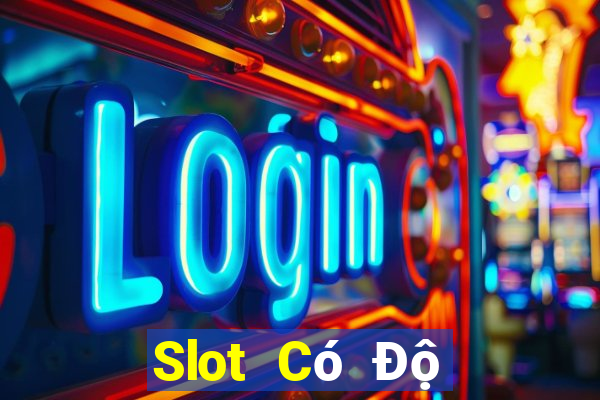 Slot Có Độ Biến Động Cao