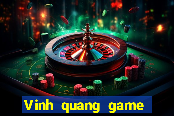 Vinh quang game bài năm 2021