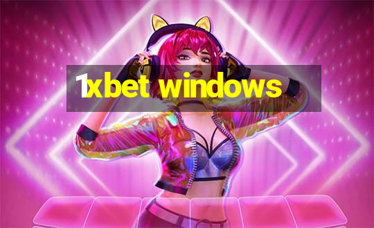 1xbet windows