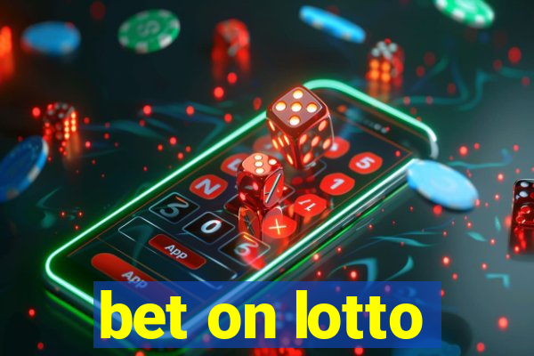 bet on lotto