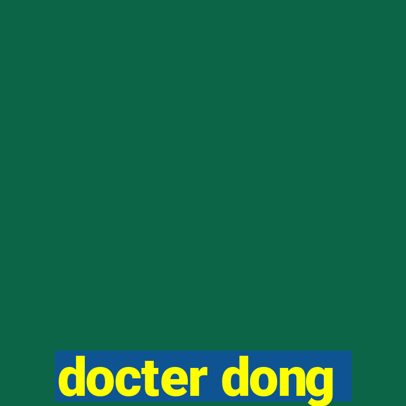 docter dong