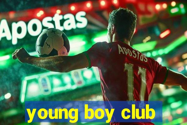 young boy club