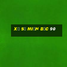 xổ số miền bắc 90