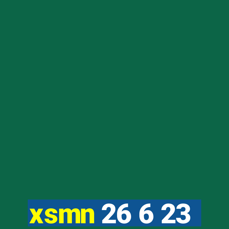 xsmn 26 6 23