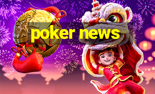 poker news