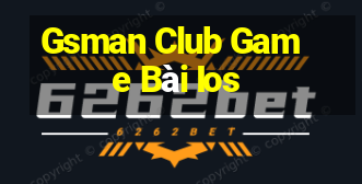 Gsman Club Game Bài Ios