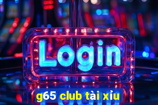 g65 club tài xỉu