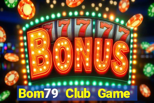 Bom79 Club Game Bài Uno