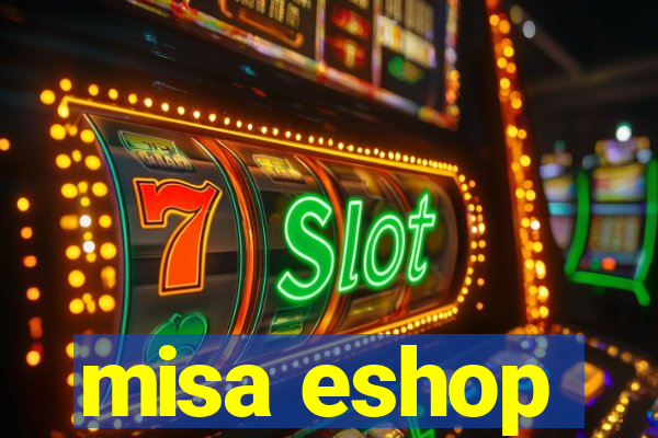 misa eshop