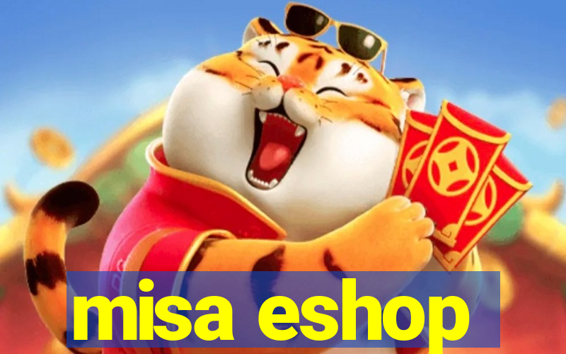 misa eshop