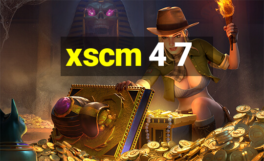 xscm 4 7