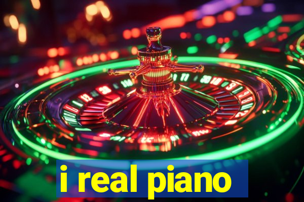 i real piano