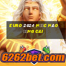 euro 2024 nước nào đăng cai