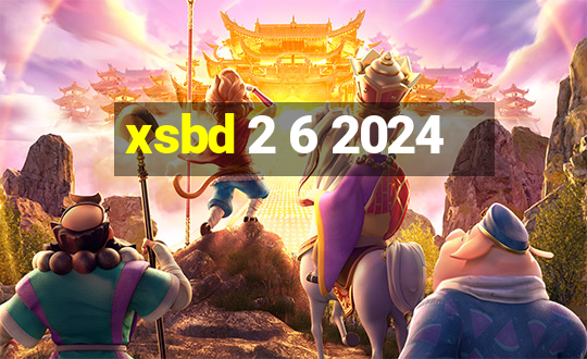 xsbd 2 6 2024