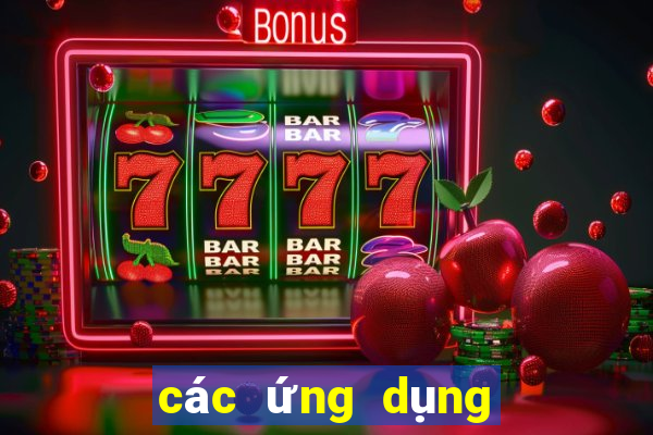 các ứng dụng tài xỉu