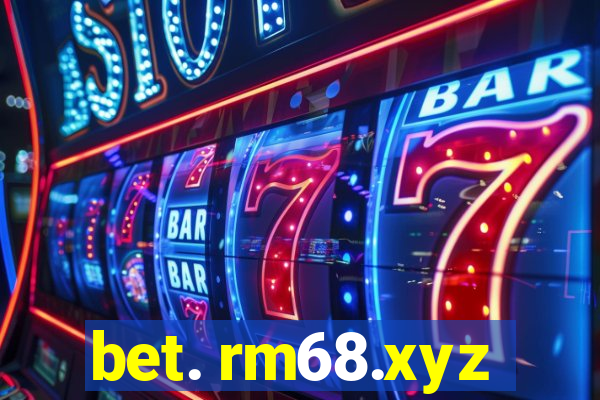 bet. rm68.xyz