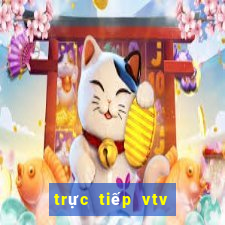 trực tiếp vtv cần thơ world cup