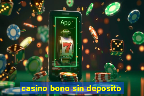 casino bono sin deposito