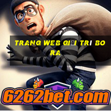 Trang web giải trí Bora