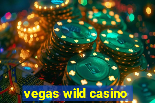 vegas wild casino