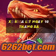 xổ số đà lạt ngày 10 tháng ba