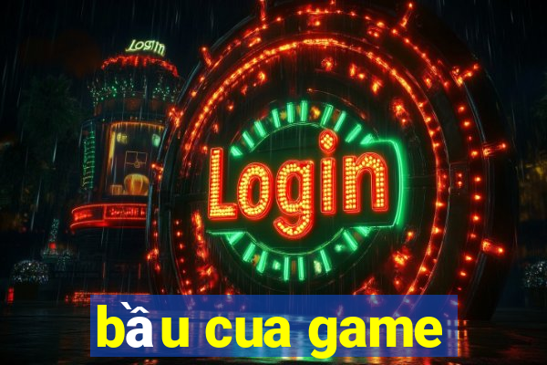 bầu cua game