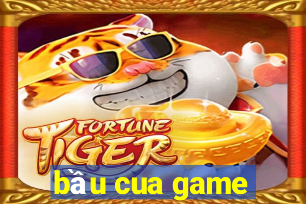 bầu cua game