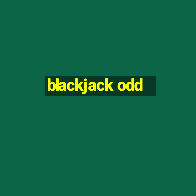 blackjack odd