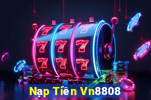 Nạp Tiền Vn8808