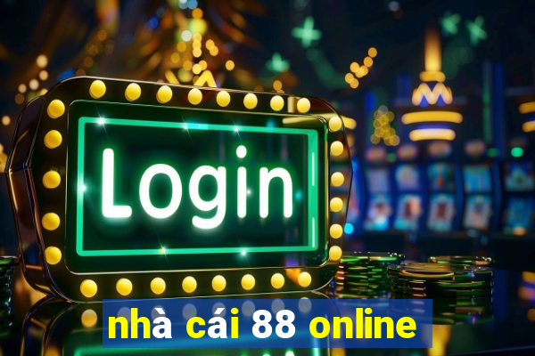 nhà cái 88 online