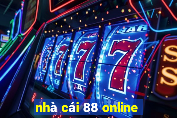 nhà cái 88 online