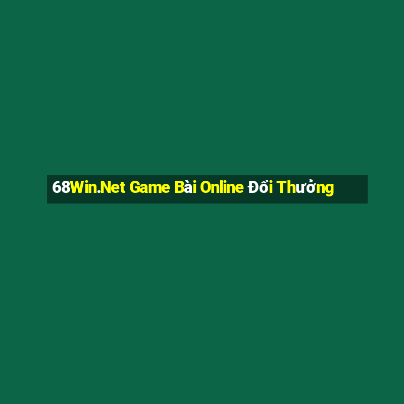 68Win.Net Game Bài Online Đổi Thưởng