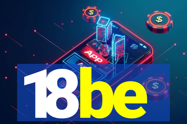 18be