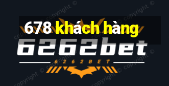 678 khách hàng