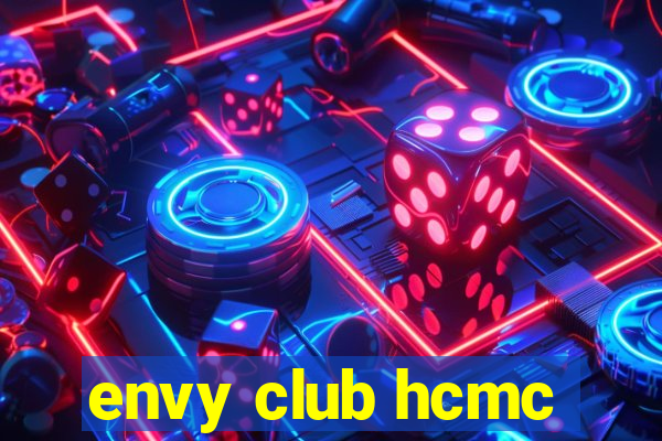 envy club hcmc