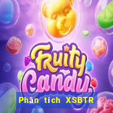 Phân tích XSBTR ngày 9