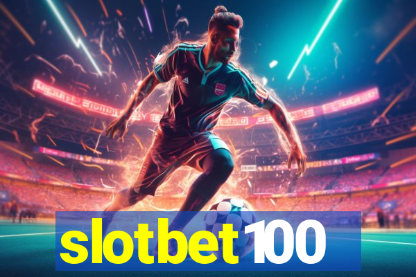 slotbet100