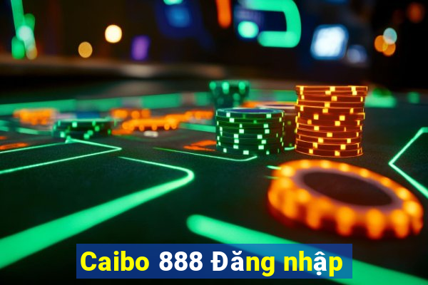 Caibo 888 Đăng nhập