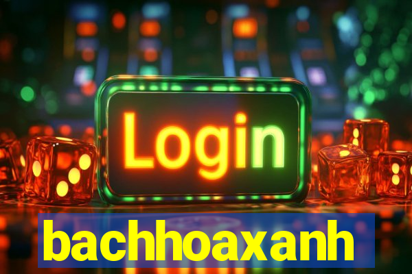 bachhoaxanh