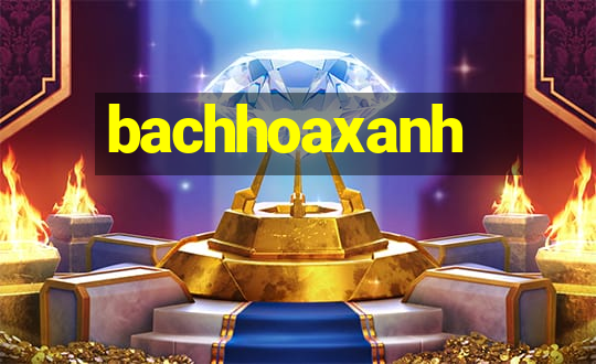 bachhoaxanh