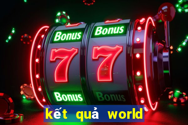 kết quả world cup châu âu