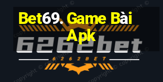 Bet69. Game Bài Apk