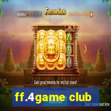 ff.4game club