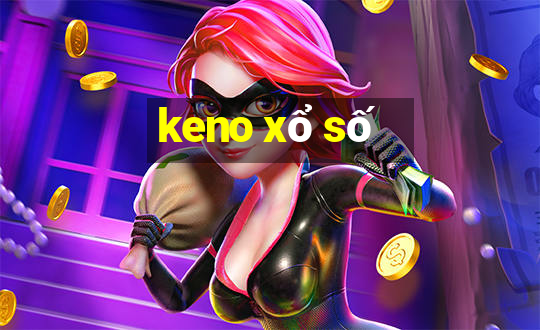 keno xổ số