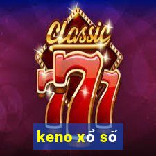 keno xổ số