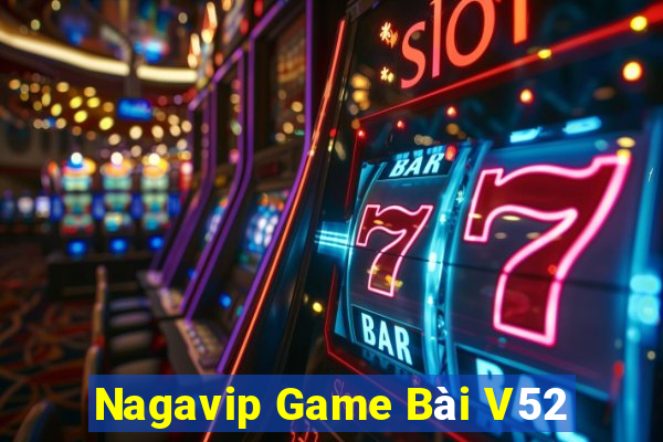 Nagavip Game Bài V52