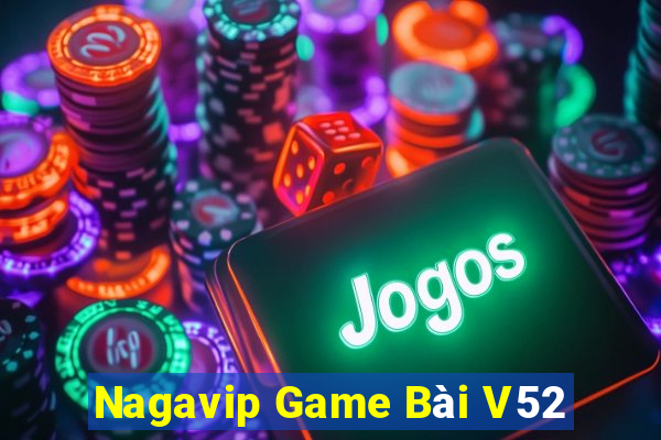 Nagavip Game Bài V52