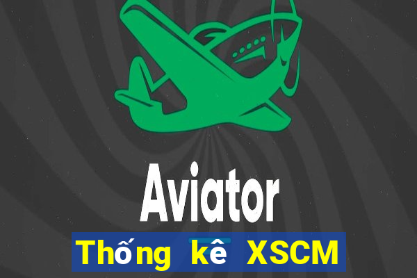 Thống kê XSCM Chủ Nhật