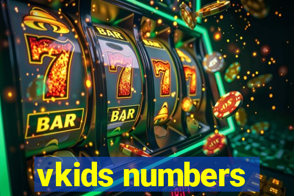 vkids numbers