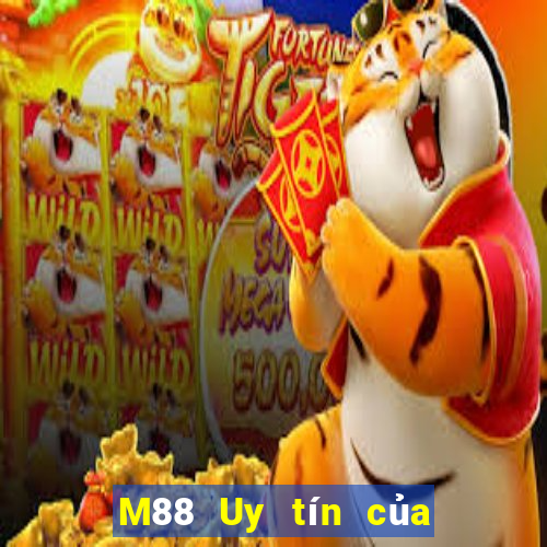 M88 Uy tín của Top Want Net